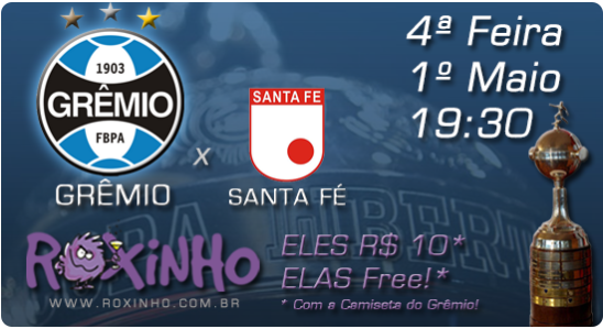 Grêmio x Santa Fé, 01/05, 19h30
